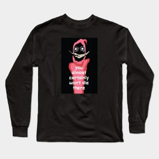 Almost Certainly Long Sleeve T-Shirt